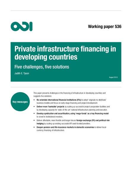 Private Infrastructure Finance in Developing Countries: Five Challenges ...