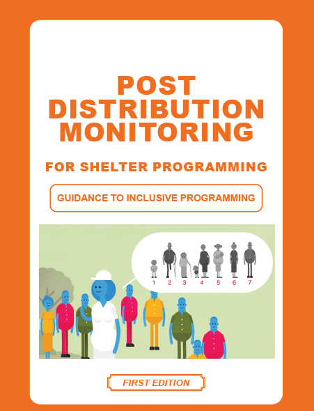 Post Distribution Monitoring for Shelter Programming - Guidance to ...