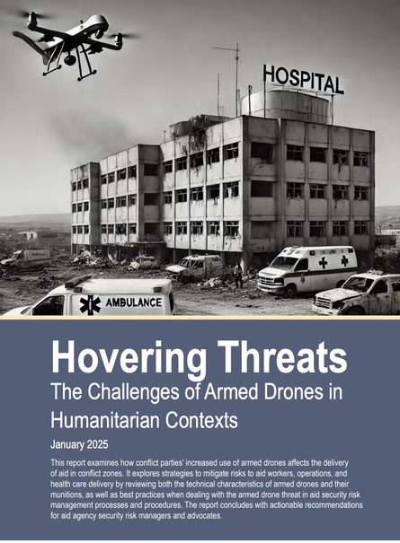 Hovering Threats: The Challenges of Armed Drones in Humanitarian Contexts