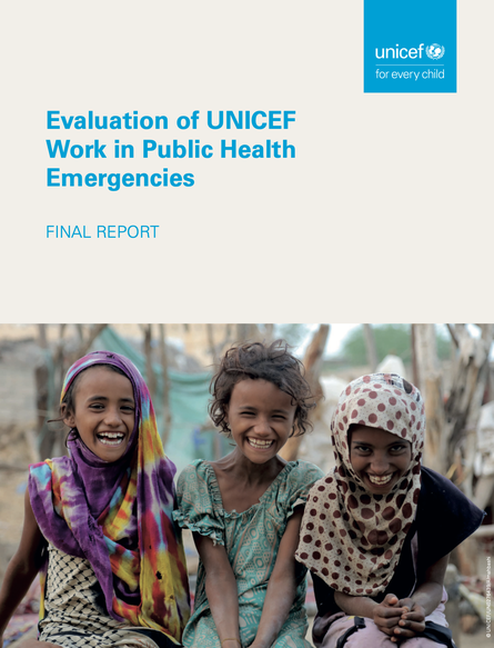 Evaluation of UNICEF Work in Public Health Emergencies