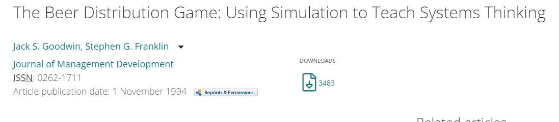 The Beer Distribution Game: Using Simulation to Teach Systems Thinking ...