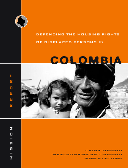 Cohre colombia defending housing rights idps 2005 en png
