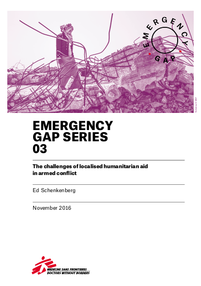 Msf egs03 the challenges of localised humanitarian aid in armed conflict png