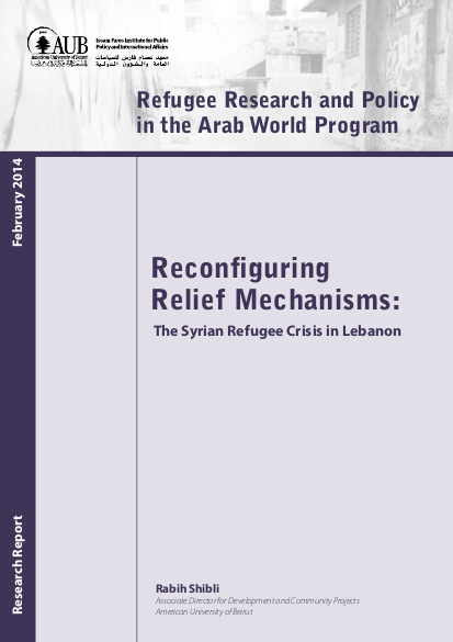 Reconfiguring Relief Mechanisms: The Syrian Refugee Crisis in Lebanon ...