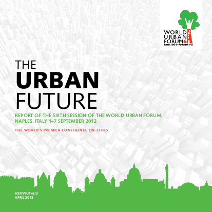The urban future report of the sixth session world urban png