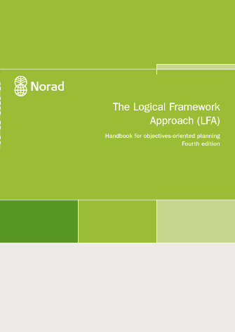 Logical Framework Approach: handbook for objectives-oriented planning ...